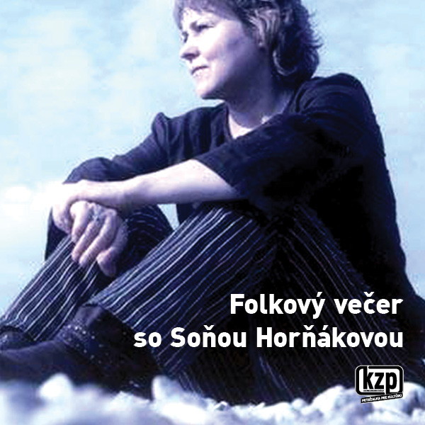 Soňa Horňáková -folkový večer
