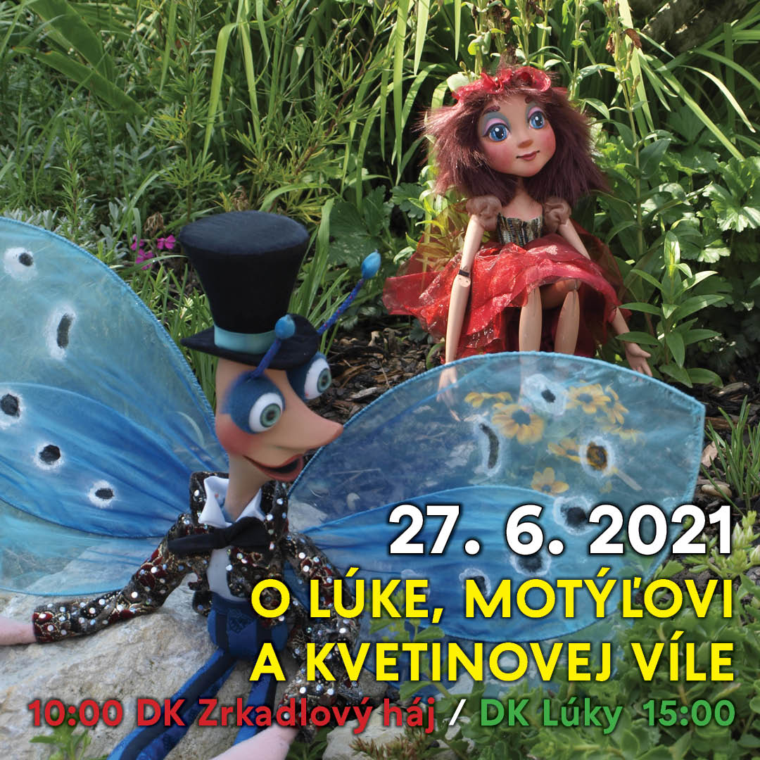 O LÚKE, MOTÝĽOVI A KVETINOVEJ VÍLE - ROZPRÁVKOVÁ N