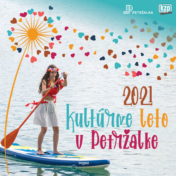 KULTÚRNE LETO V PETRŽALKE 2021