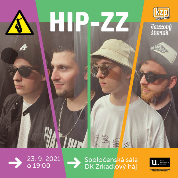 Jazzový štvrtok: Hip - zz