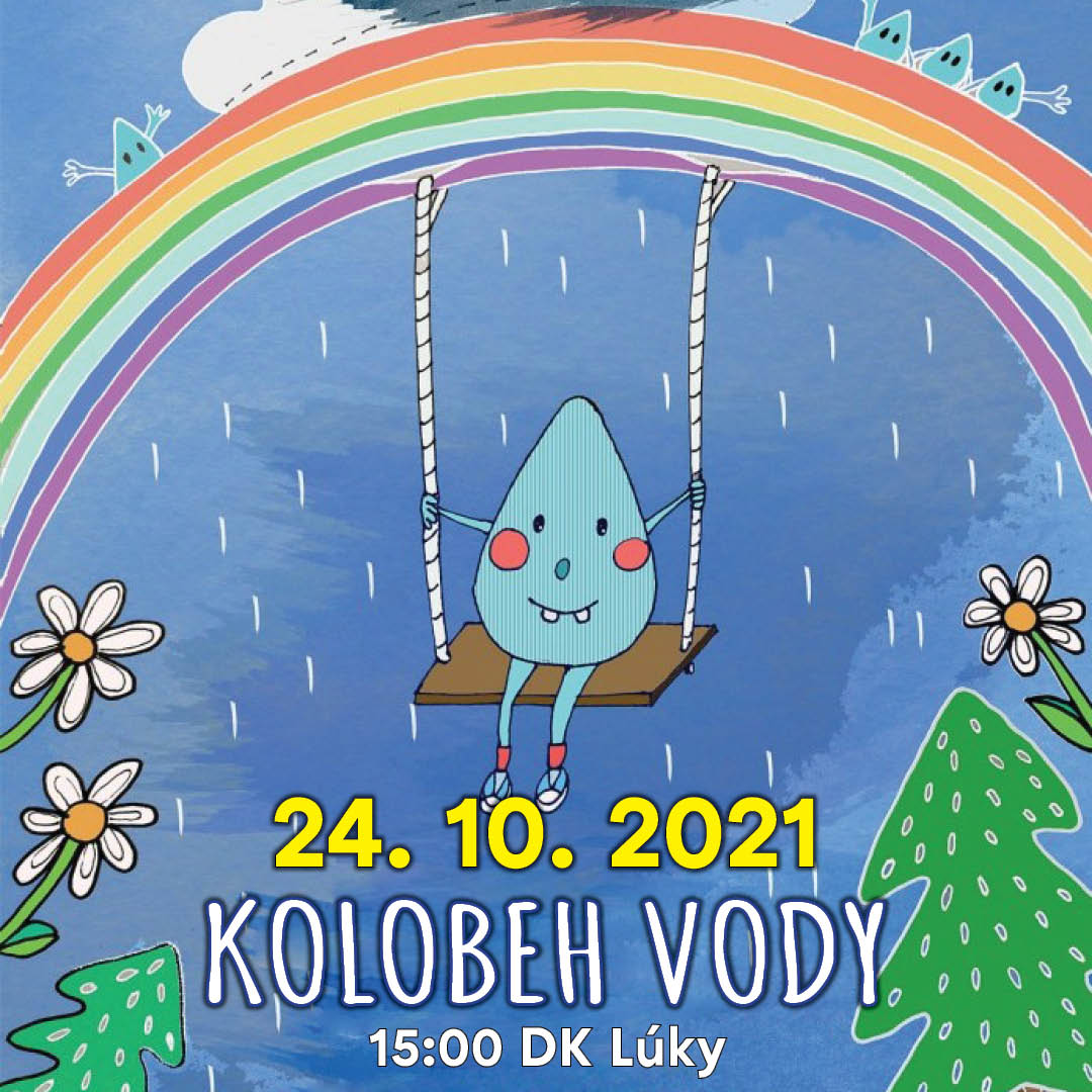 Rozprávková nedeľa - KOLOBEH VODY