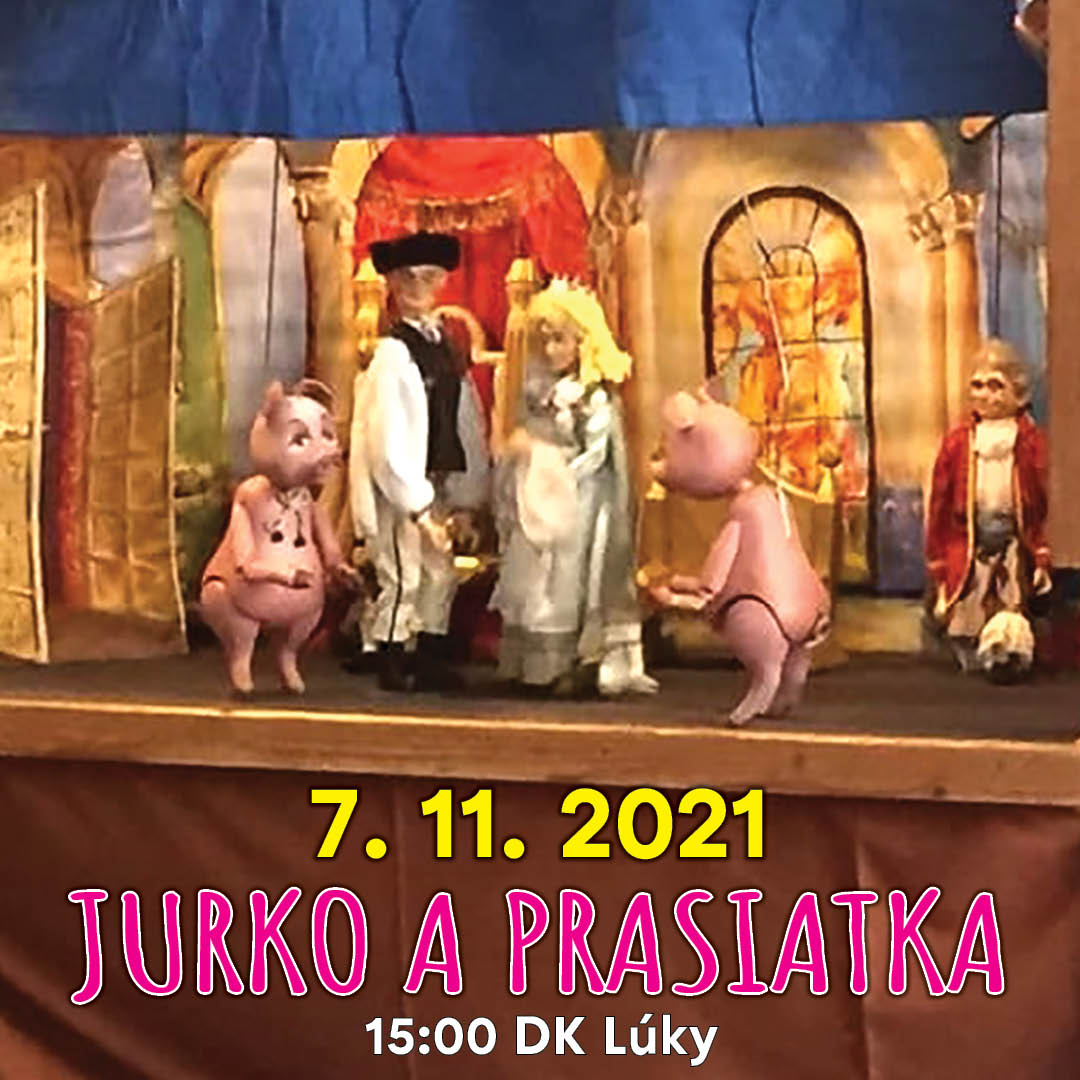 Rozprávková nedeľa - JURKO A PRASIATKA
