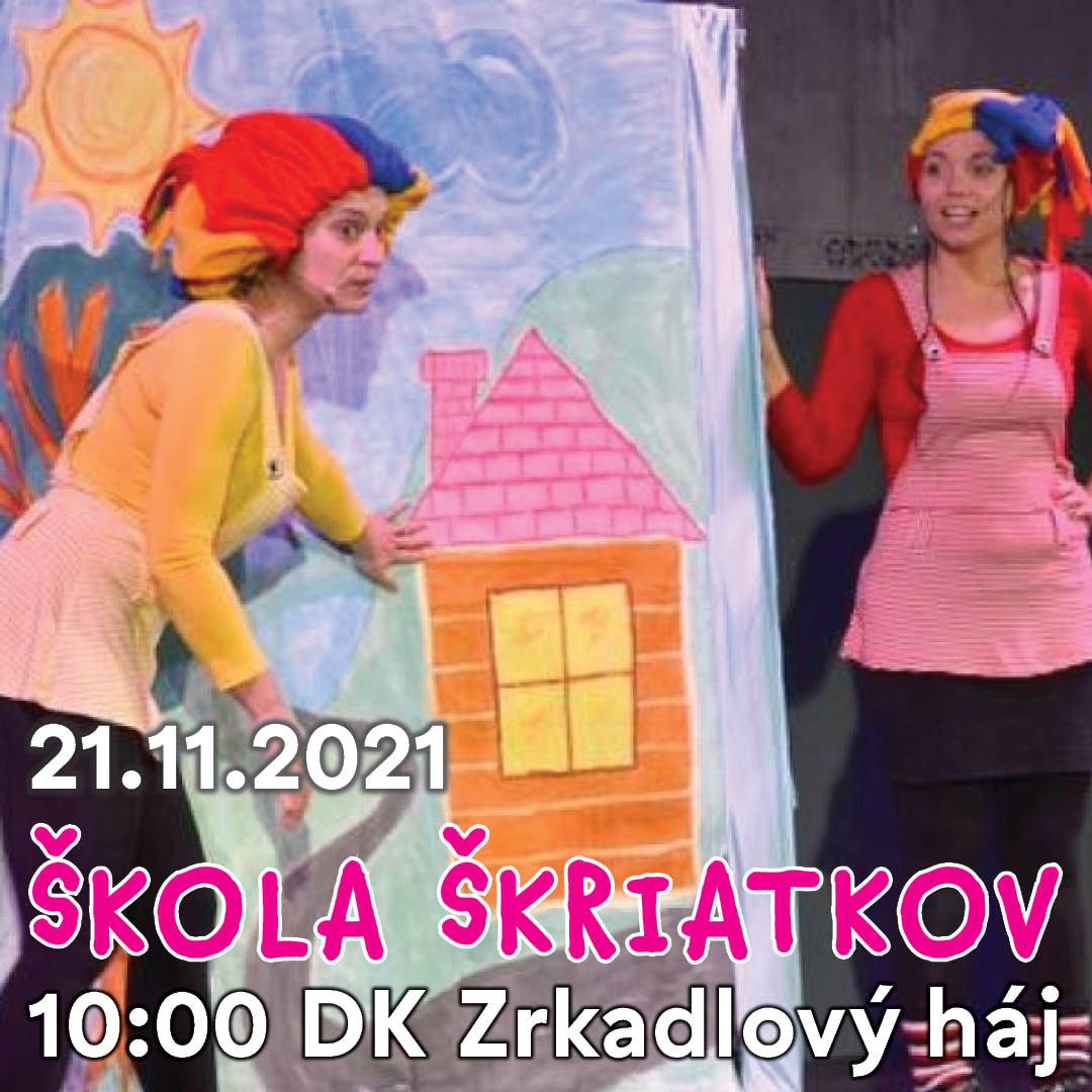 Rozprávková nedeľa - ŠKOLA ŠKRIATKOV