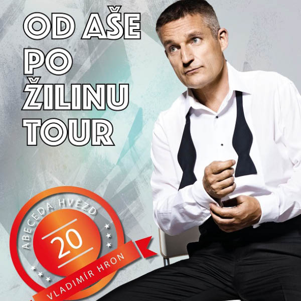 VLÁĎA HRON Od Aše po Žilinu TOUR