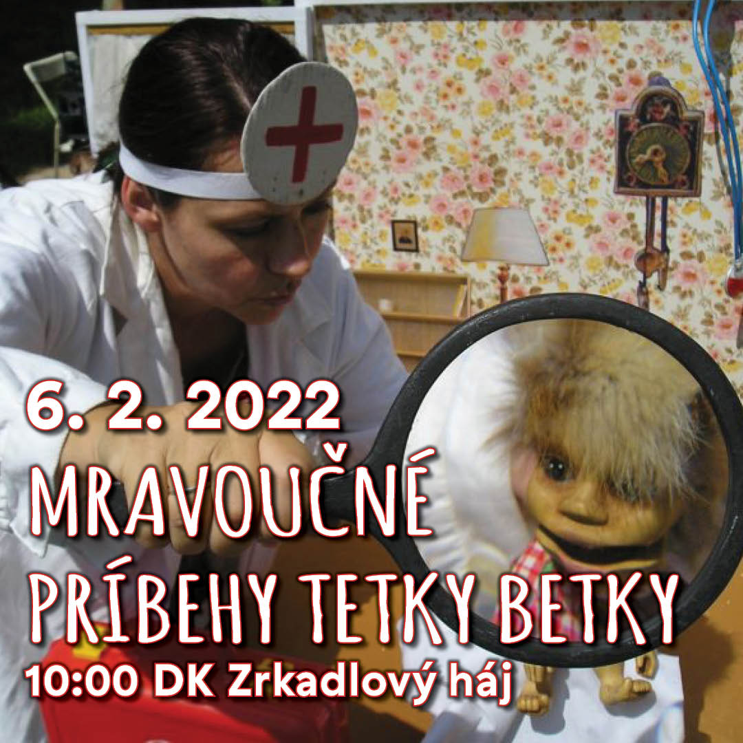 ROZPRÁVKOVÁ NEDEĽA - MRAVOUČNÉ PRÍBEHY TETKY BETKY