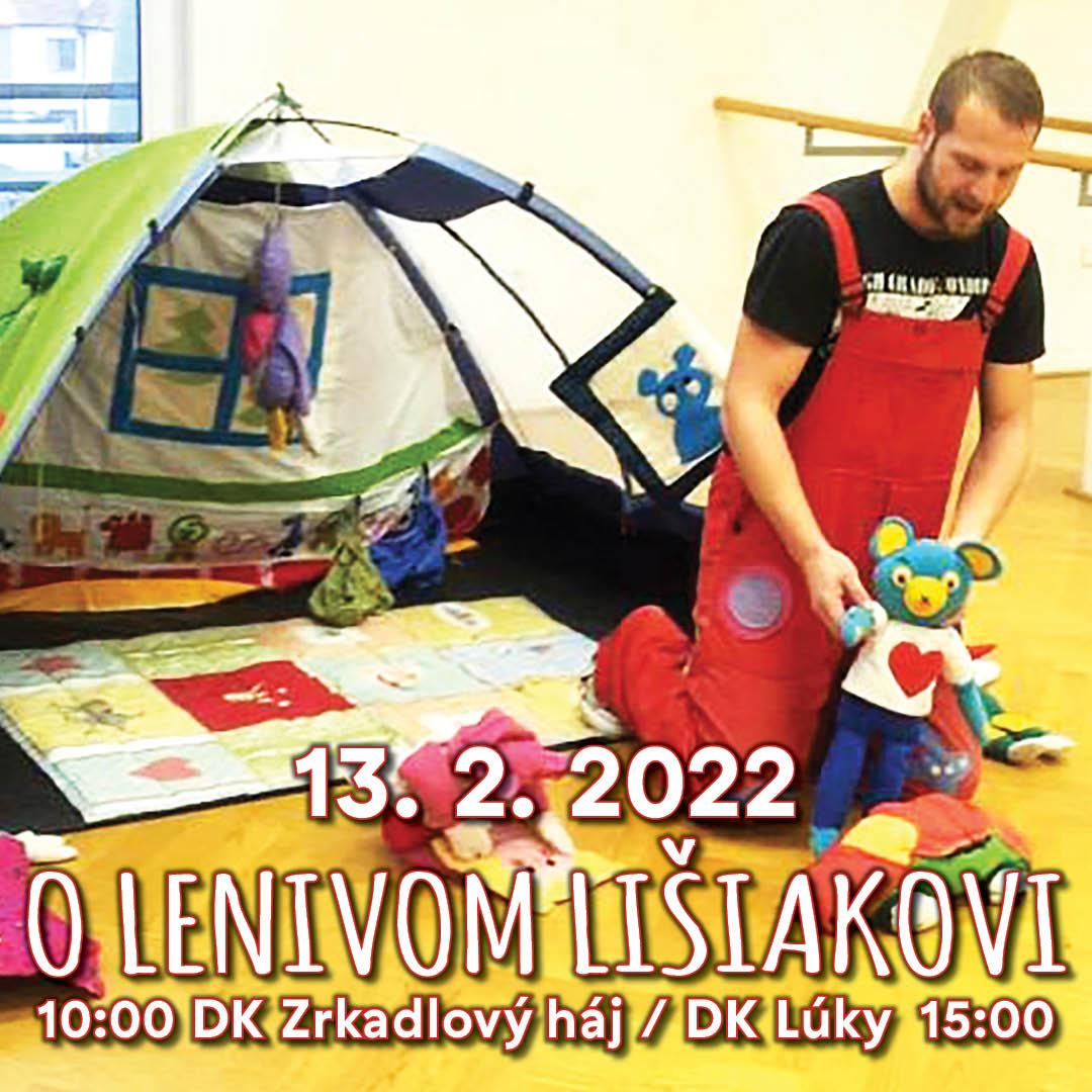 ROZPRÁVKOVÁ NEDEĽA - O LENIVOM LIŠIAKOVI