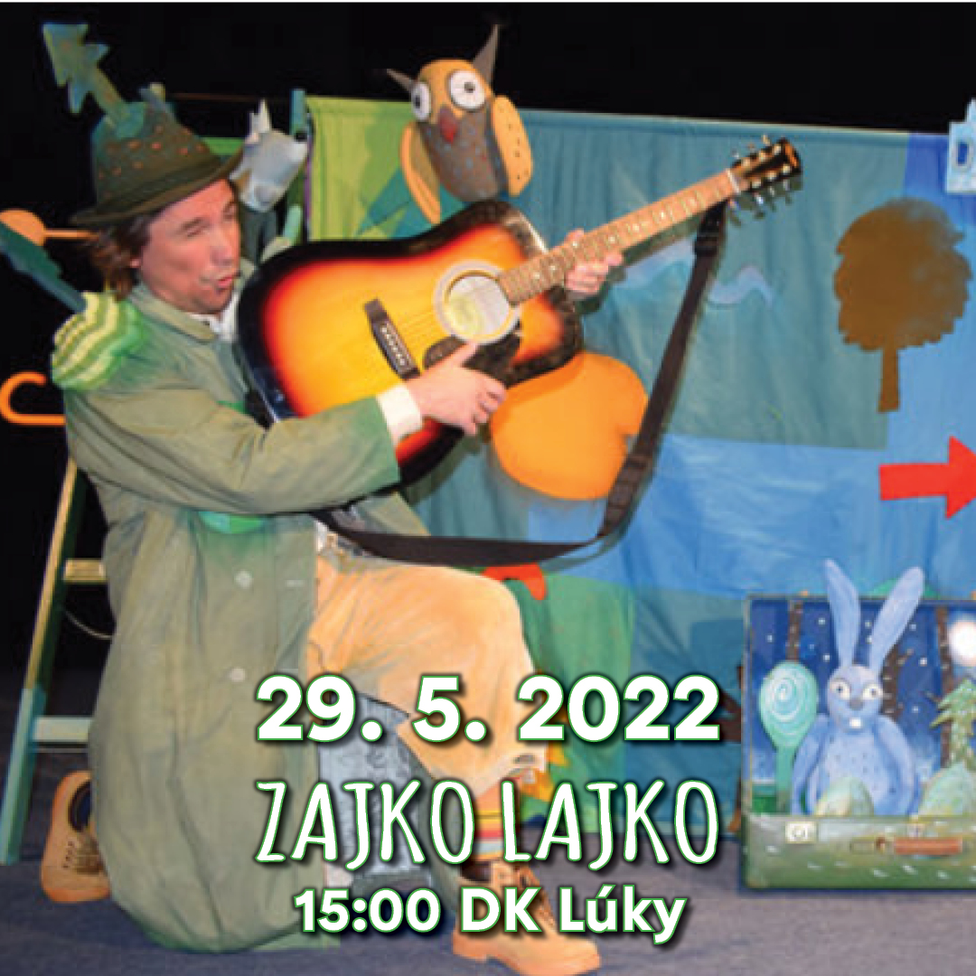 ROZPRÁVKOVÁ NEDEĽA -ZAJKO LAJKO