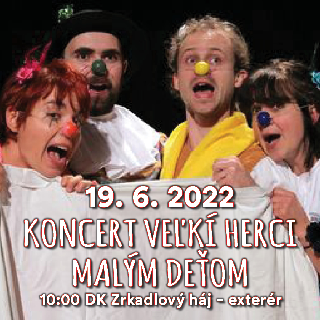 VEĽKÍ HERCI MALÝM DEŤOM