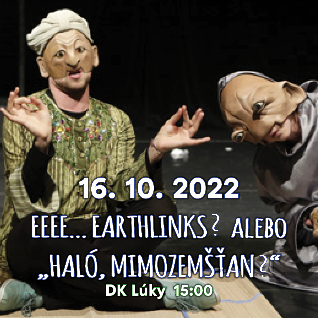 ROZPRÁVKOVÁ NEDEĽA - EEEE...EARTHLINKS? ALEBO HALÓ MIMOZENŠŤAN?