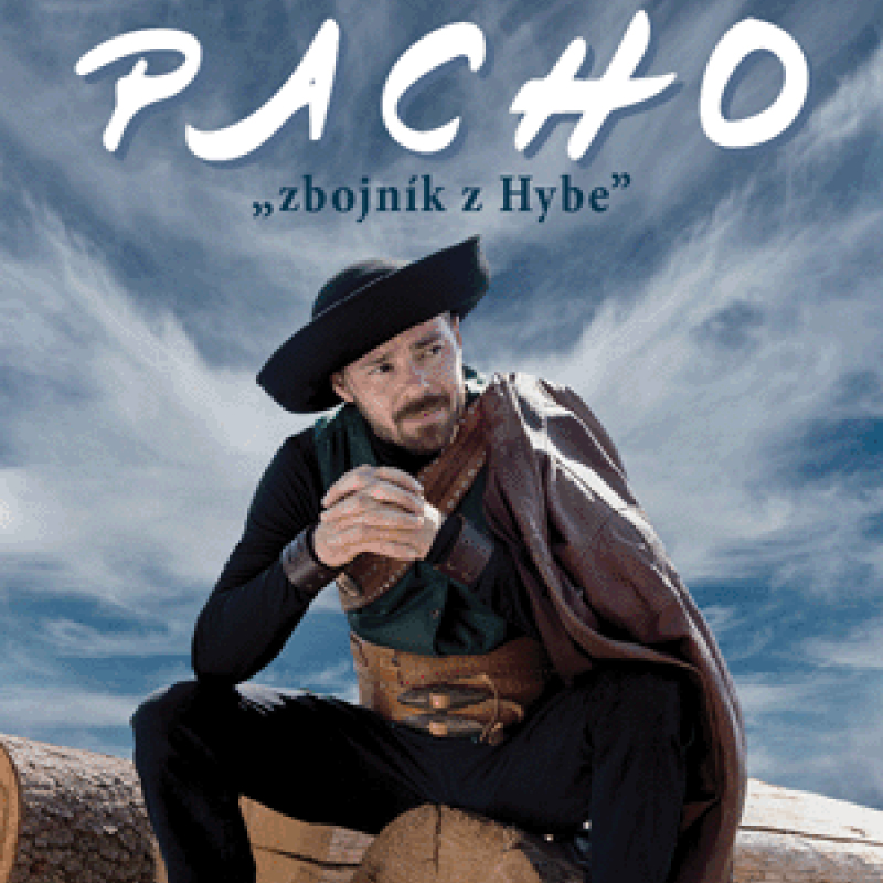 PACHO – Zbojník z Hybe