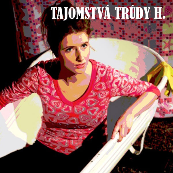 Tajomstvá Trúdy H.