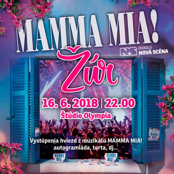 MAMMA MIA! ŽÚR