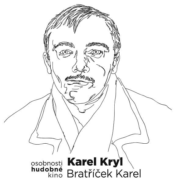 Hudobné  kino - Karel  Kryl - Bratříček  Karel