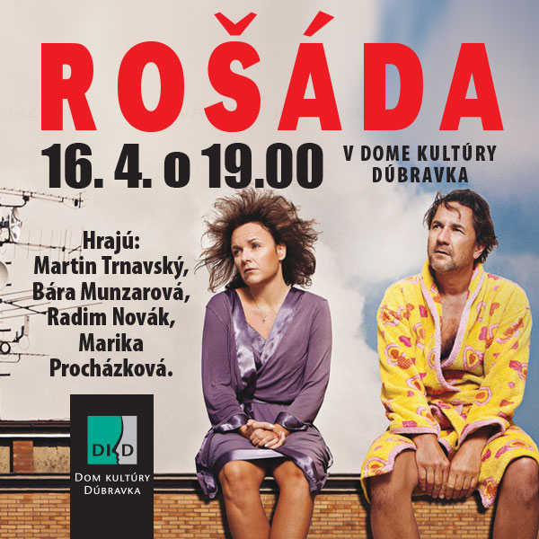 Rošáda | TICKETPORTAL vstupenky na dosah - divadlo, hudba, koncert ...