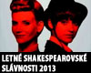 LETNÉ SHAKESPEAROVSKÉ SLÁVNOSTI 2013