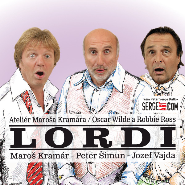 Lordi – divadelná komédia