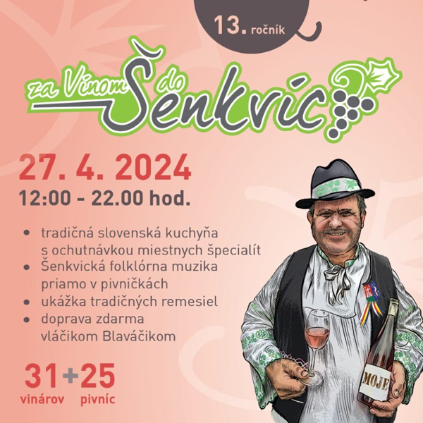 ZA VÍNOM DO ŠENKVÍC 2024