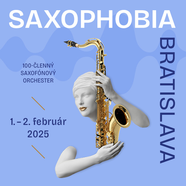 SAXOPHOBIA – Galakoncert majstrov saxofónu