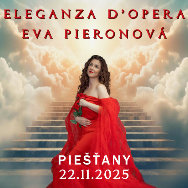 ELEGANZA D’OPERA - EVA PIERONOVÁ