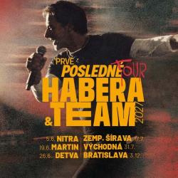 HABERA & TEAM PRVÉ POSLEDNÉ TOUR 2027