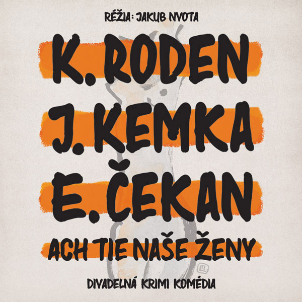 Ach, tie naše ženy