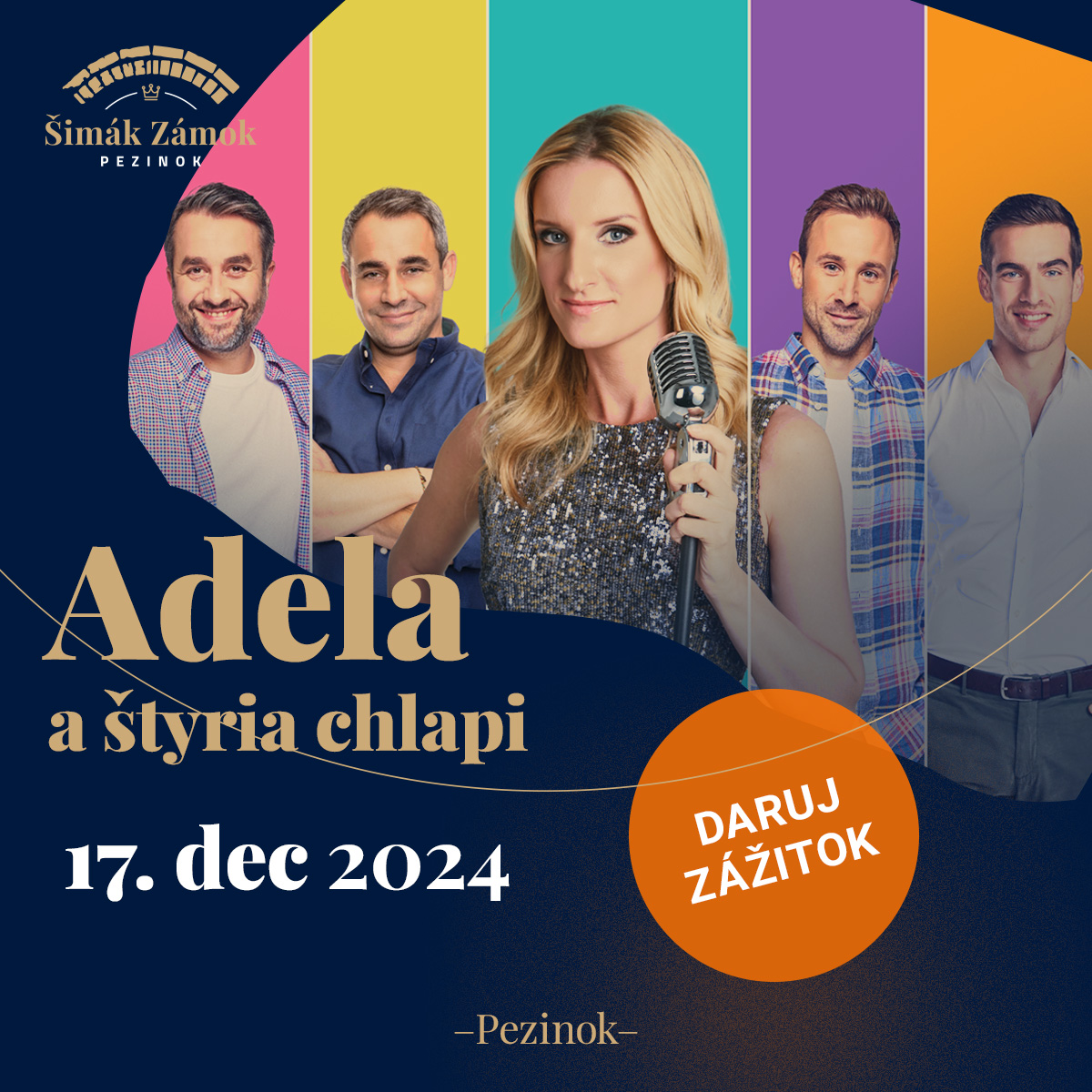 Adela show a štyria chlapi na zámku