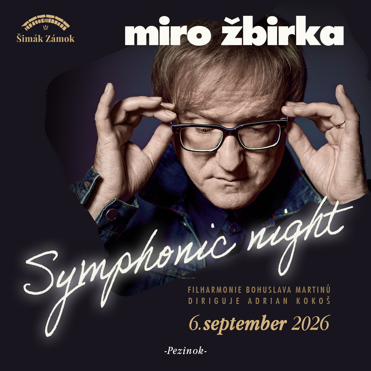 Miro Žbirka Symphonic Night