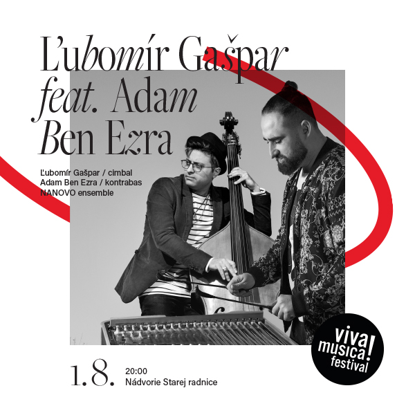 Ľubomír Gašpar feat. Adam Ben Ezra & NANOVO ensemble