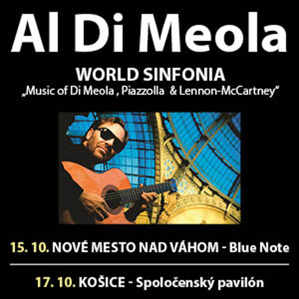 AL DI MEOLA World Sinfonia Tour TICKETPORTAL vstupenky na dosah