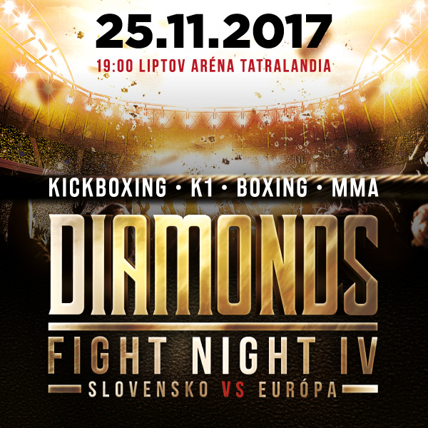 DIAMONDS FIGHT NIGHT 4 (Slovensko Vs Európa) | TICKETPORTAL Vstupenky ...