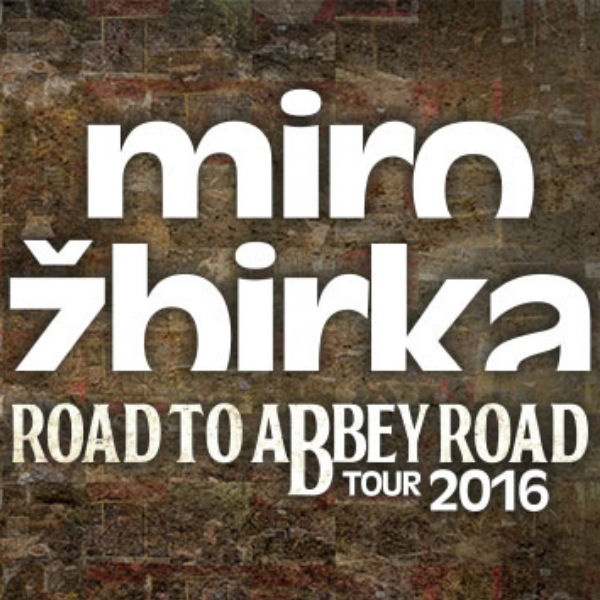 Miro Žbirka - ROAD TO ABBEY ROAD