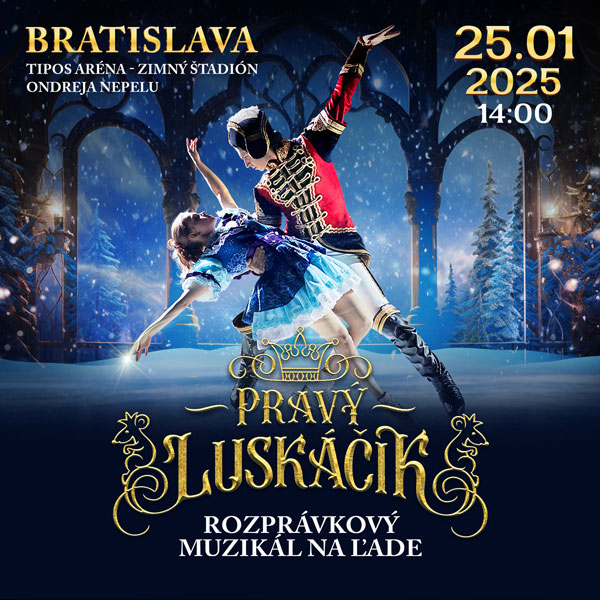 PRAVÝ LUSKÁČIK - rozprávkový muzikál na ľade