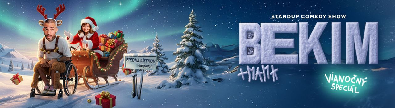 BEKIM + MAMA: VIANOČNÝ ŠPECIÁL